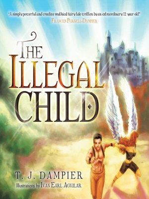 cover image of The Illegal Child